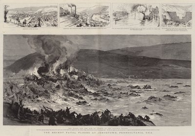 The Recent Fatal Floods at Johnstown, Pennsylvania, USA by Joseph Nash